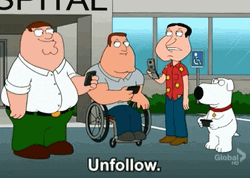 Family Guy Unfollow GIF