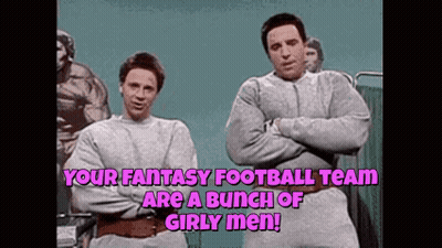 Fantasy Football Girly Men GIF