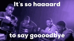 Farewell Hard Goodbye Boyz II Men GIF