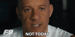 Fast And Furious Dom Not Today GIF