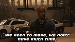Fast And Furious Dom We Need To Move GIF