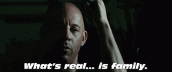 Fast And Furious Dom Whats Real Is Family GIF