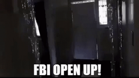 Fbi Open Up Forcing Access Meme GIF