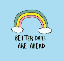 Feel Better Days Ahead Animation GIF