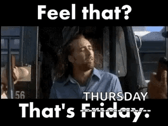 Feel That's Thursday Work Meme GIF