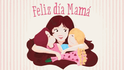 Feliz Dia De La Madre Mama's Love