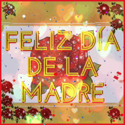 Feliz Dia De La Madres Shimmering Mobile Art GIF