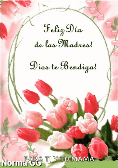 Feliz Dia De Las Madres Dios Te Bendiga GIF