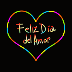 Feliz Dia Del Amor Y La Amistad GIF