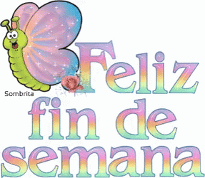 Feliz Fin De Semana GIF