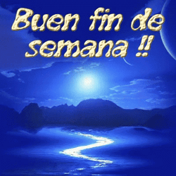 Feliz Fin De Semana GIF