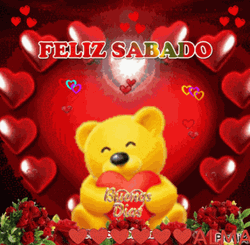 Feliz Sabado Buenas Dias Teddy Bear Hugging Heart