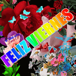 Feliz Viernes Flowers And Butterflies GIF