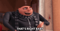 Felonious Gru Thats Right Baby Despicable Me GIF
