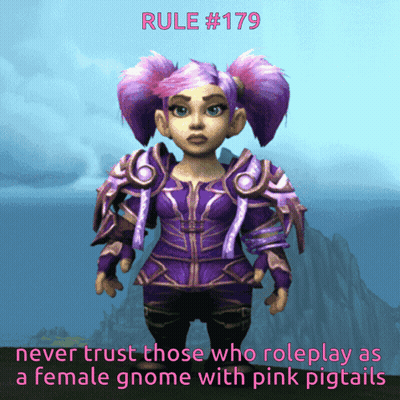 Female Gnome With Pink Pigtails Says Rule #179 Never Trust Those Who Roleplay As A Female Gnome GIF