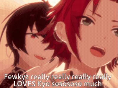Fewkyz Really Loves Kyo Sososo Much GIF