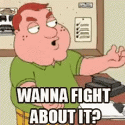 Fight On Wanna FIght About It Animation GIF
