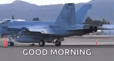 Fighter Jet On Runway Says Good Morning GIF