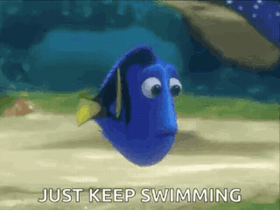 Finding Dory Fish Saying Just Keep Swimming GIF
