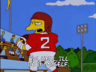Fine Ill Do It Myself Bart Star GIF