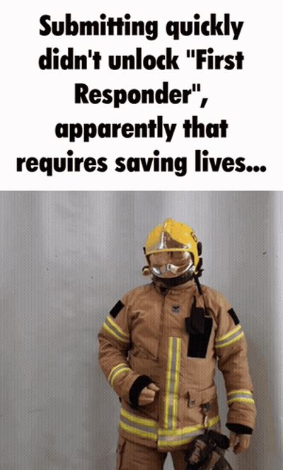 Fireman Submitting Quickly Didn't Unlock First Responder GIF