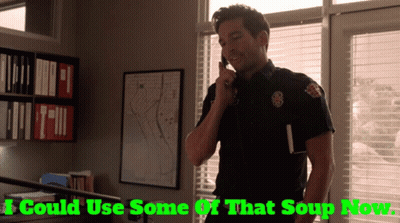 Fireman Talking On Phone Saying I Could Use Some Of That Soup Now GIF
