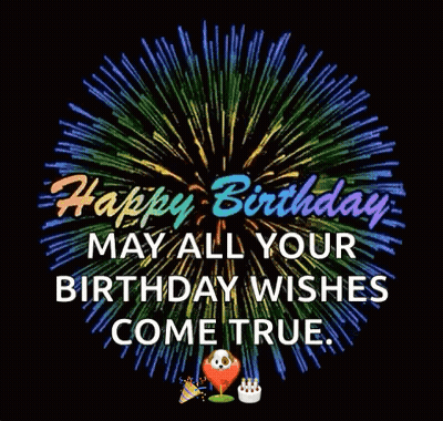 Fireworks Birthday Card Happy Birthday May All Your Wishes Come True GIF