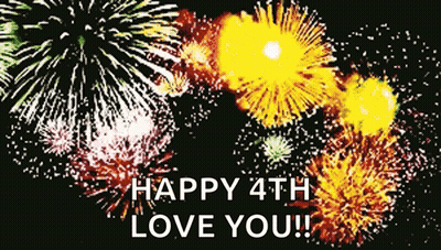 Fireworks Display Saying Happy 4Th Love You GIF