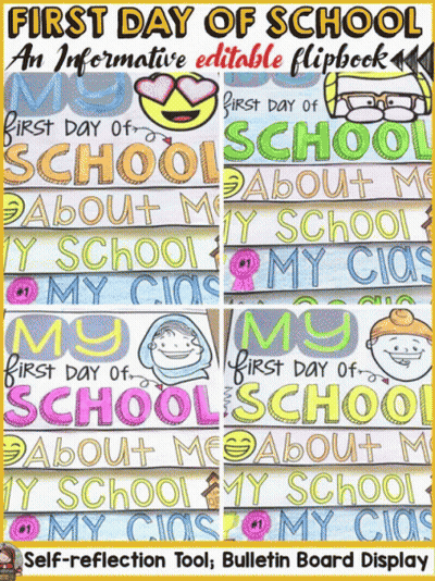First Day Of School Editable Flipbook With Self-Reflection Tool And Bulletin Board Display GIF