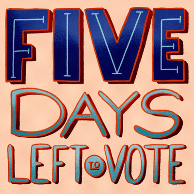Five Days Left to Vote Sign