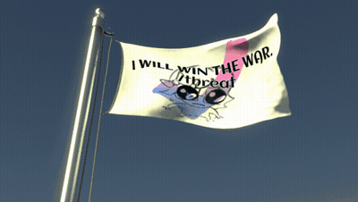 Flag Saying I Will Win The War GIF