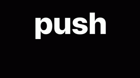 Flashing Black And White Push Baby Text GIF