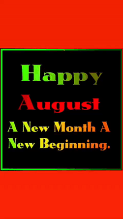 Flashing Happy August Message GIF