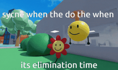 Flower And Yellow Smiley Saying Sycne When The Do The When Its Elimination Time GIF