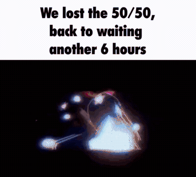 Flower We Lost The 50/50 Back To Waiting Another 6 Hours GIF