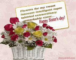 Flowers For My Sister On Sister Day GIF