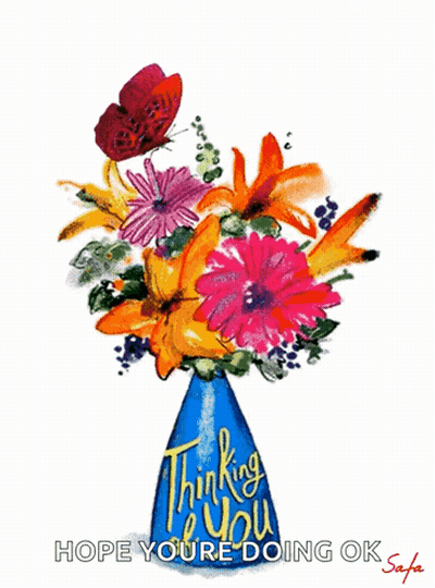 Flowers In Blue Vase Thinking You Hope You're Doing Ok GIF
