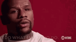Floyd Mayweather Jr I Do What I Want GIF