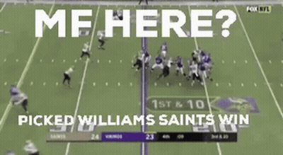 Football Game With Me Here Picked Williams Saints Win GIF