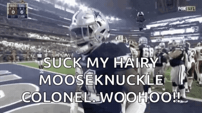 Football Player Hugging Another Saying Suck My Hairy Mooseknuckle Colonel Woohoo GIF