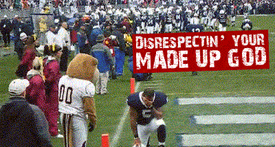 Football Player Kneeling In Front Of Disrespectin Your Made Up God Banner GIF