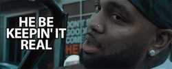 For Real Though When Keeping It Real Goes Wrong GIF