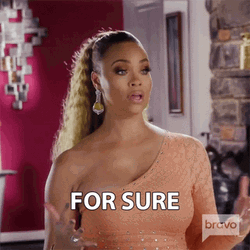 For Sure Gizelle Bryant GIF