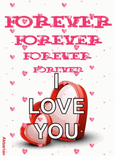 Forever Forever Forever I Love You Poster GIF