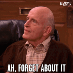 Forget About It Frank Barone GIF