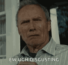Former Mayor Clint Eastwood Eww Ugh Disgusting GIF