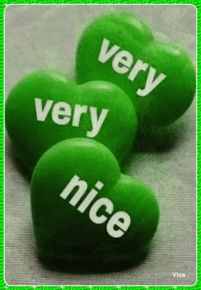 Four Green Hearts With The Words Very Nice On Them GIF