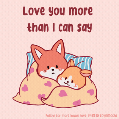 Fox And Corgi Sleeping Under Blanket Love You More Than I Can Say GIF