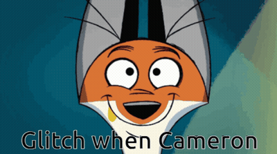 Fox Saying Glitch When Cameron GIF