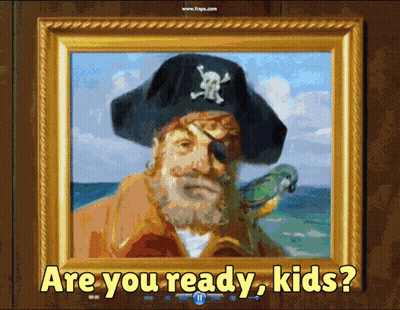 Framed Pirate Saying Are You Ready Kids GIF